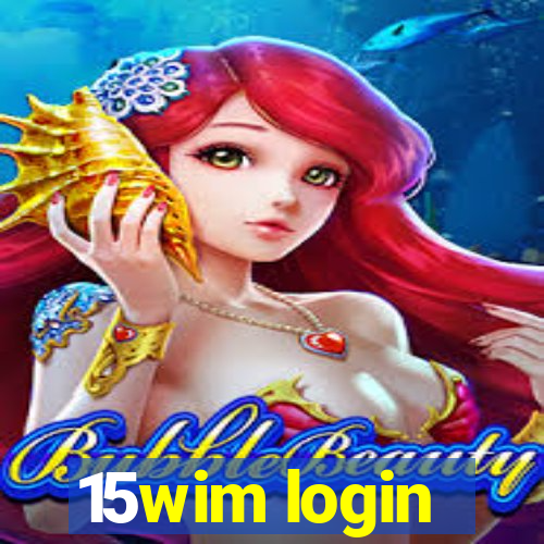 15wim login